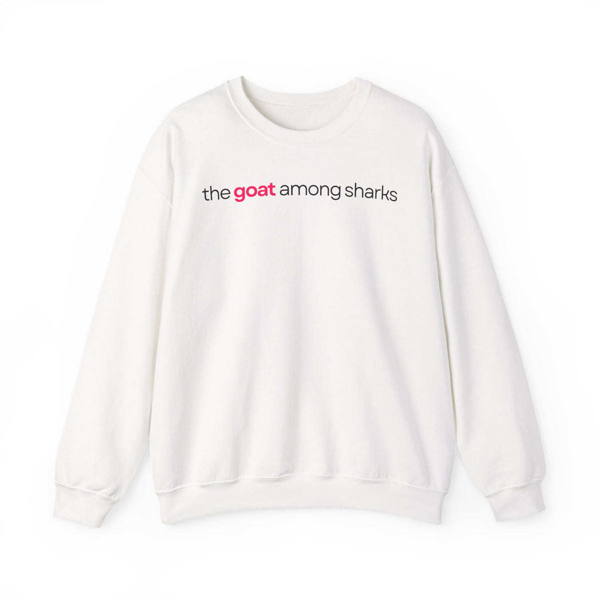 The Goat Among Sharks Crewneck Sweatshirt