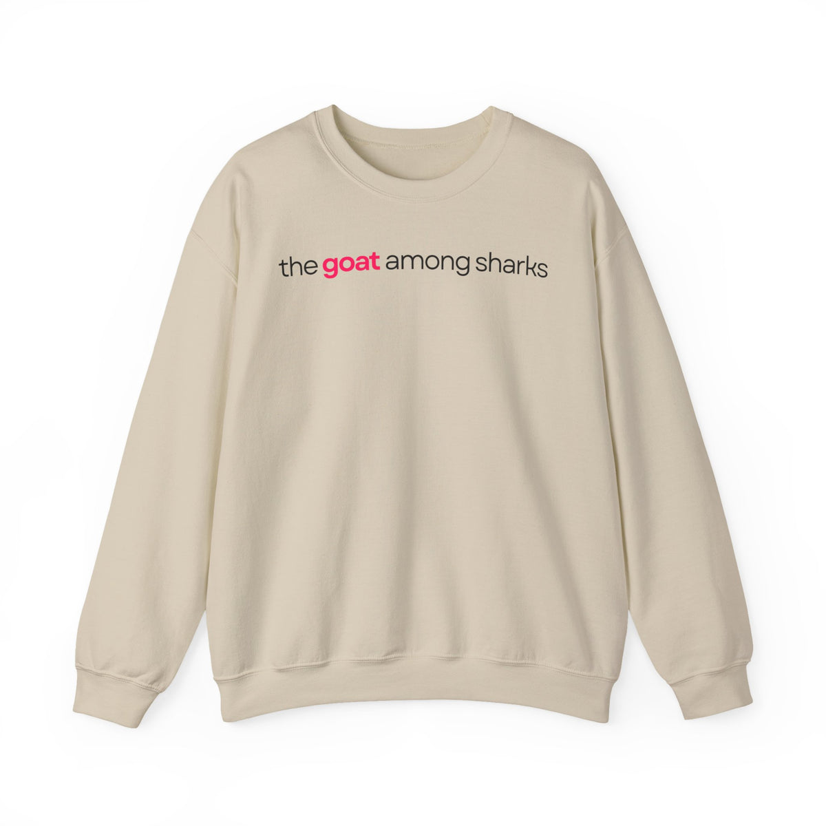 The Goat Among Sharks Crewneck Sweatshirt
